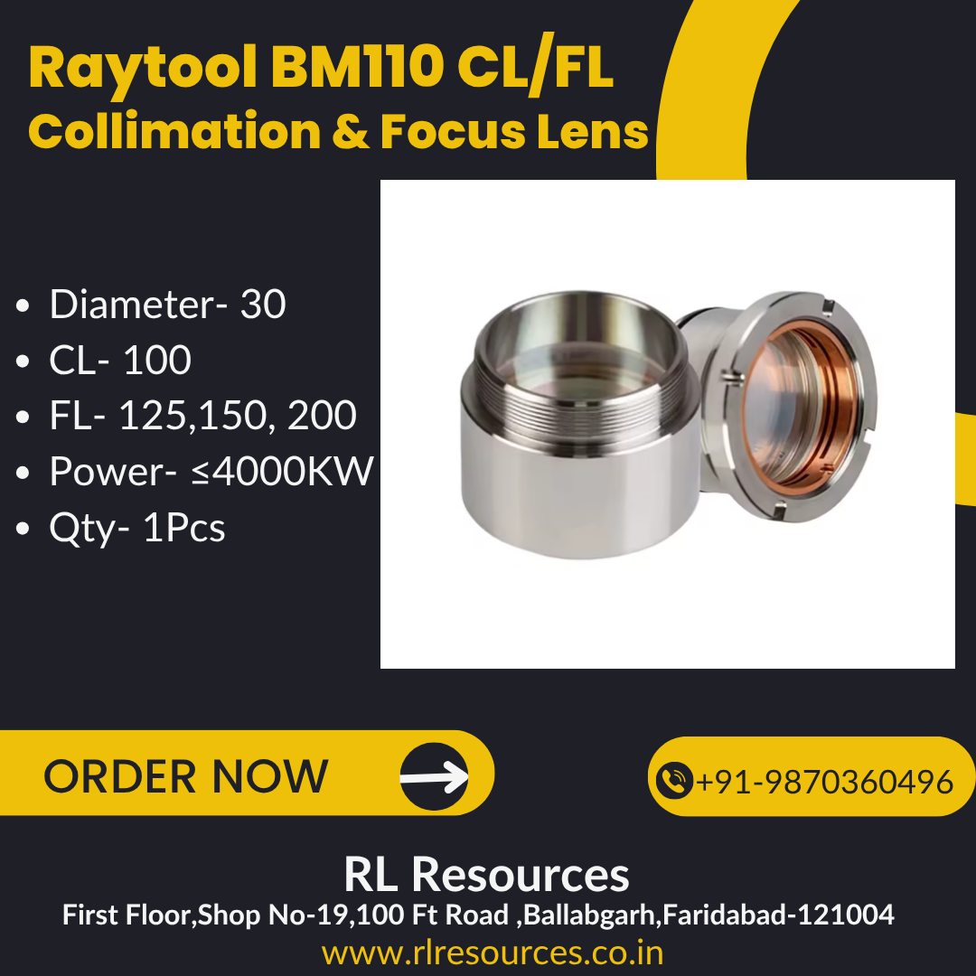 Raytool BM110- Focusing & Collimating Lens with Assembly