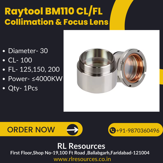 Raytool BM110- Focusing & Collimating Lens with Assembly