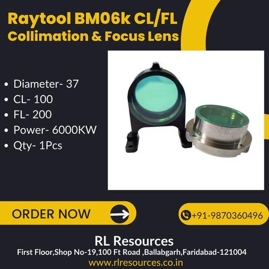 Raytool BM06k - Focusing & Collimating Lens with Assembly